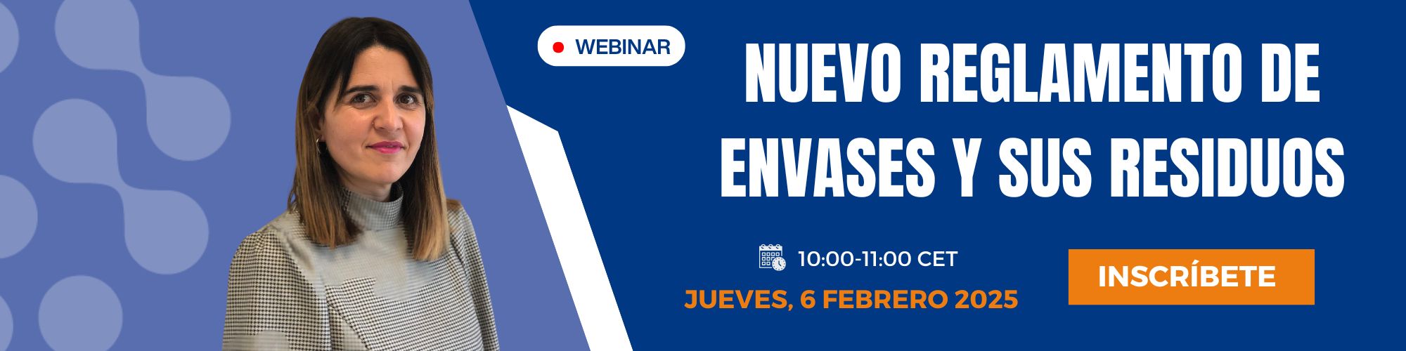 Webinar: Nuevos requisitos y obligaciones del Reglamento (UE) 2025/40 de Envases y Residuos